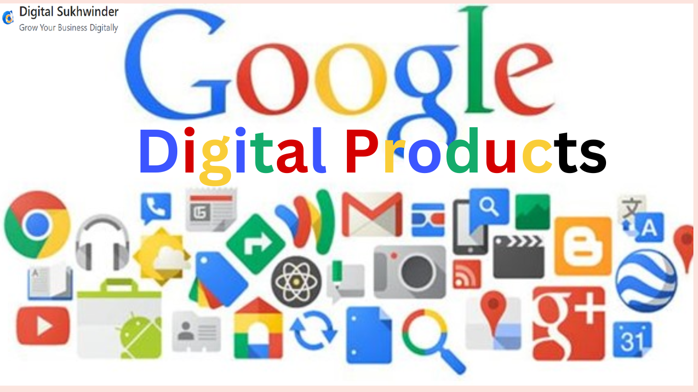 Get google Digital products